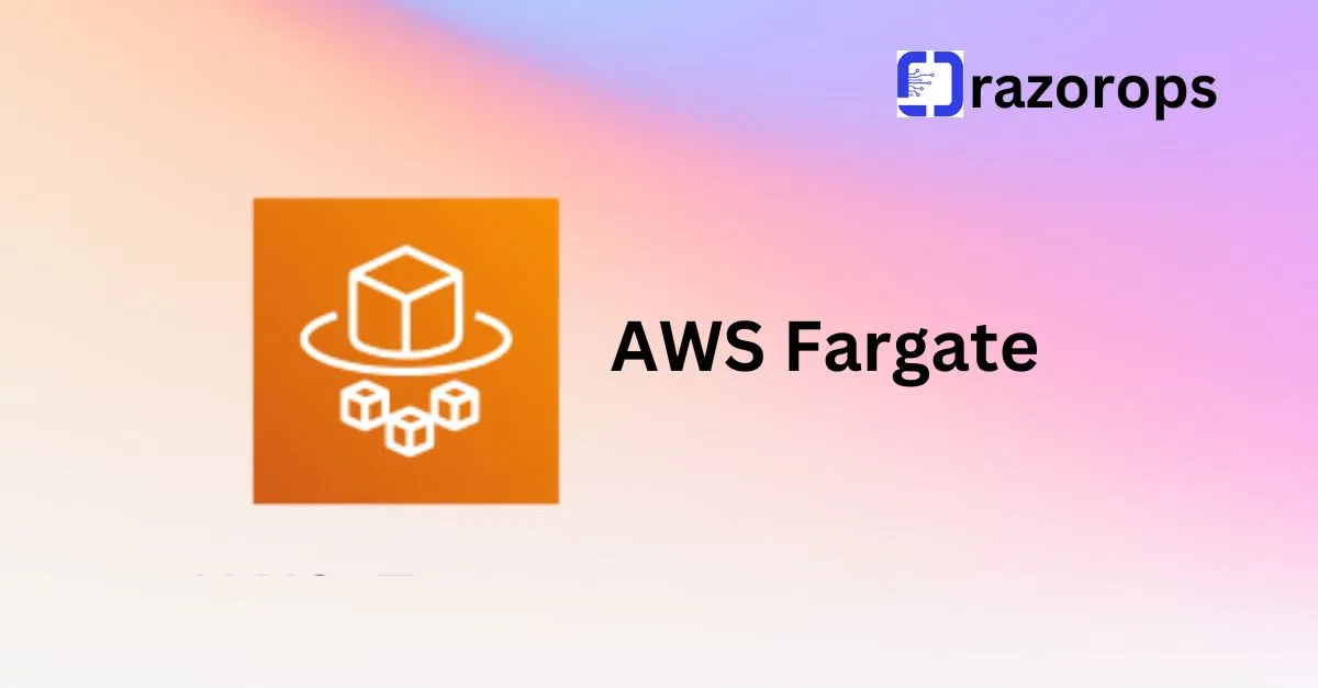 AWS Fargate